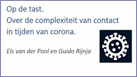 Corona en communiceren - Els van der Pool en Guido Rijnja